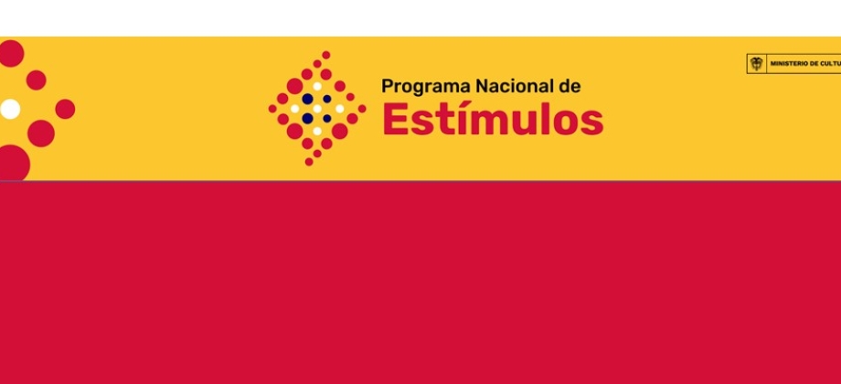 Invitación para participar en la convocatoria del Programa Nacional de Estímulos 2023 del Ministerio de Cultura de Colombia