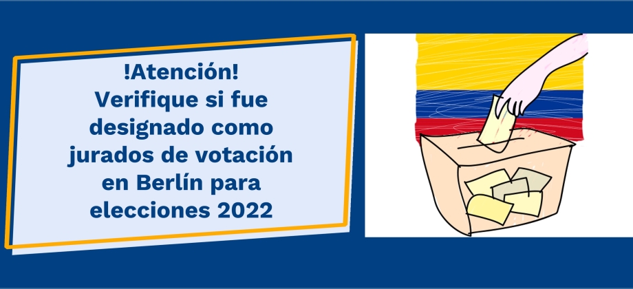 Designación jurados de votación en Berlín elecciones 2022 Colombia