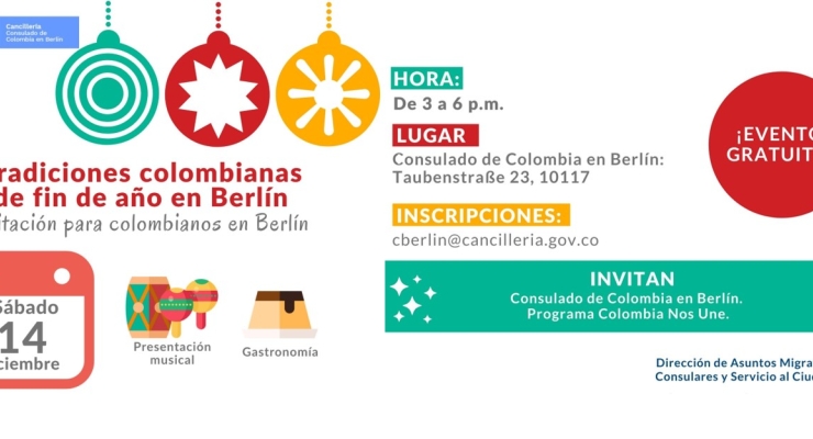 La Embajada y el Consulado de Colombia en Alemania invitan a los colombianos en Berlín a revivir las tradiciones de fin de año el 14 de diciembre de 2019