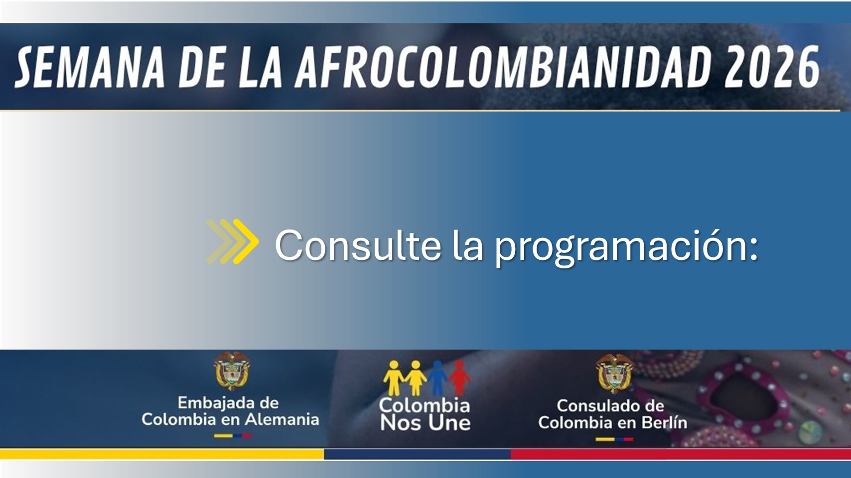 Embajada de Colombia en Alemania conmemora la Semana de la Afrocolombianidad 2026 con una agenda cultural y académica en Berlín y Hannover