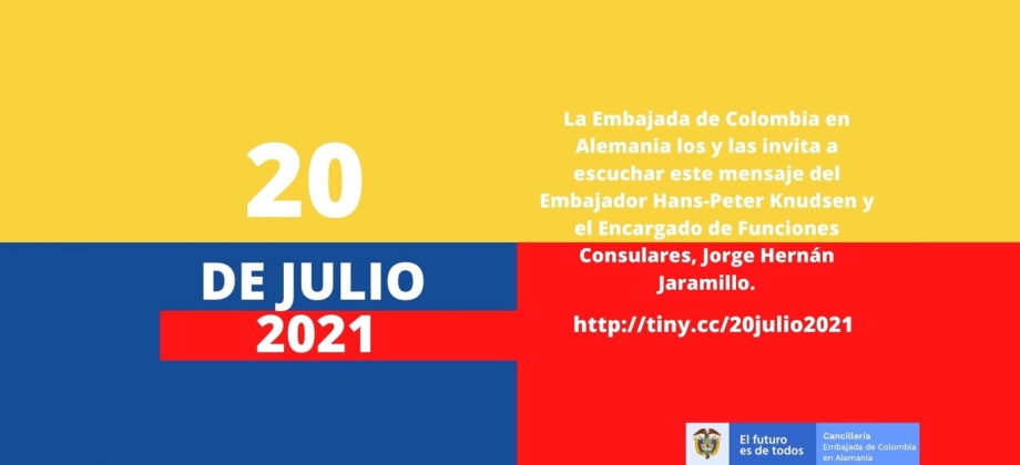 El Embajador de Colombia en Alemania y el Encargado de funciones consulares en Berlín saludan a los connacionales con ocasión de la conmemoración del 20 de julio