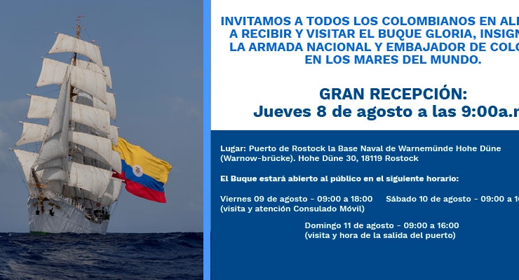 Embajada de Colombia en Alemania invita a los connacionales a recibir el Buque Gloria en el Puerto de Rostock  el 8 de agosto